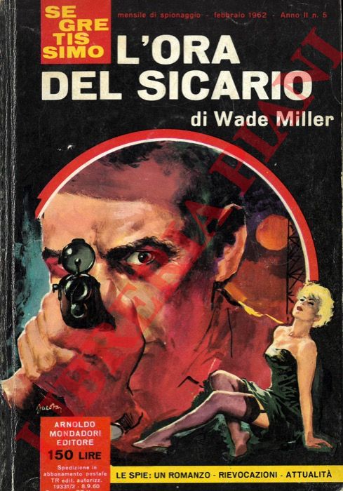 MILLER Wade - - L'ora del sicario.