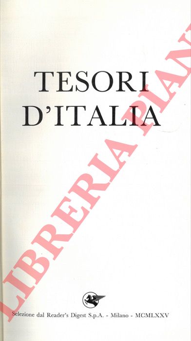 - - Tesori d' Italia.