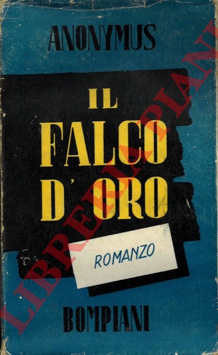 ANONYMUS - - Il falco d'oro.