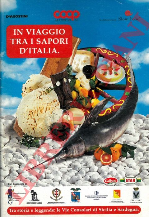 - - Tra storia e leggende: le vie consolari di Sicilia e Sardegna.