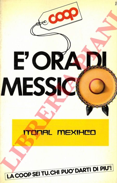 - - E' ora di Messico. Analisi e commenti nutrizionali ricette.
