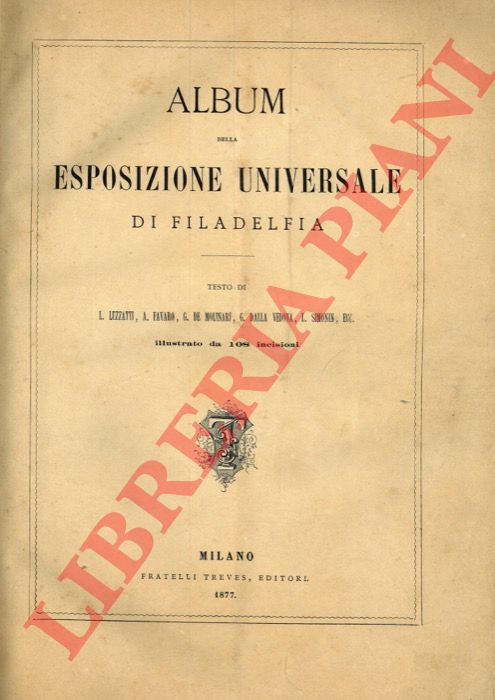 AA.VV. - - Album della Esposizione Universale di Filadelfia.