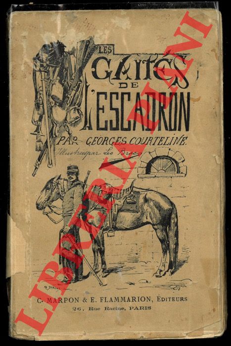 COURTELINE Georges - - Les gaiets de l'Escadron. Illustrations de Leo Brac.
