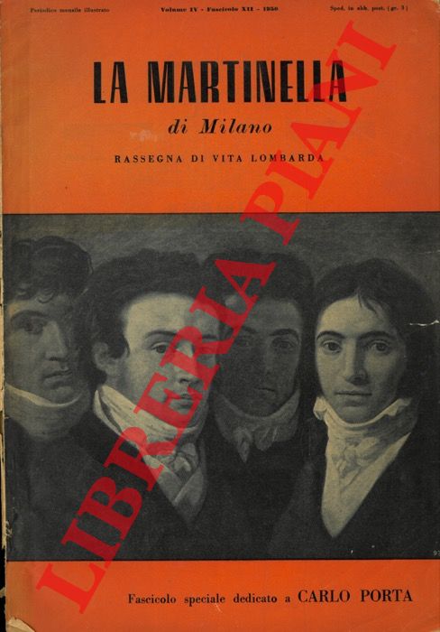 La Martinella di Milano. Rassegna di vita lombarda - - Fascicolo dedicato a Carlo Poeta.