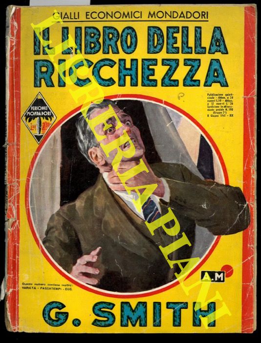SMITH G. - - Il libro della ricchezza.