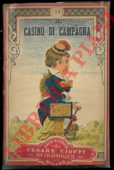- - Il casino di campagna. N 14