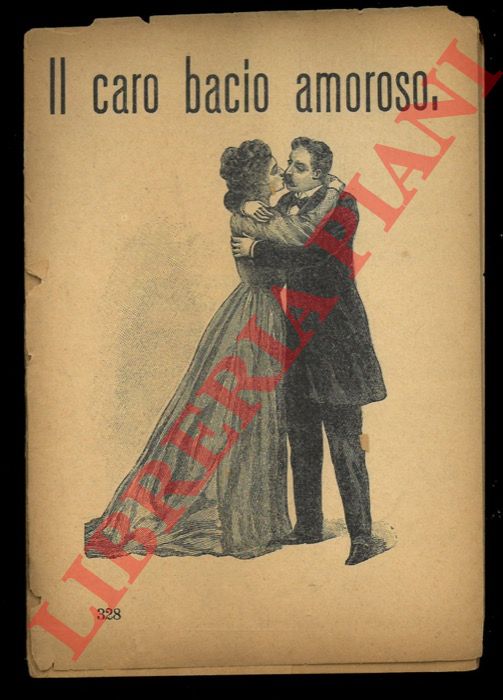 - - Il caro bacio amoroso