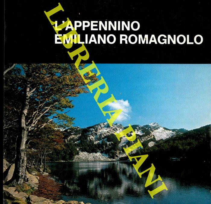 RUBBI Paola Emilia - TASSINARI CLO' Oriano - - L'Appennino Emiliano Romagnolo.