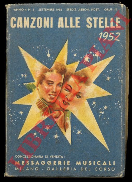 - - Canzoni alle stelle 1952. Raccolta di tutte le canzoni di successo.