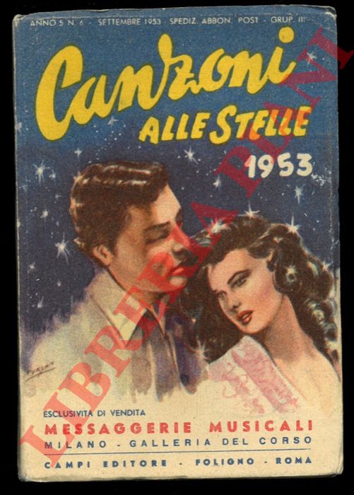 - - Canzoni alle stelle 1953. Raccolta di tutte le canzoni di successo.