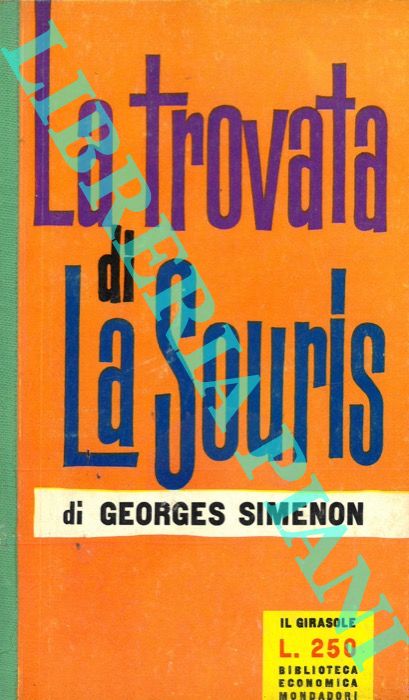 SIMENON Georges - - La trovata di La Souris.