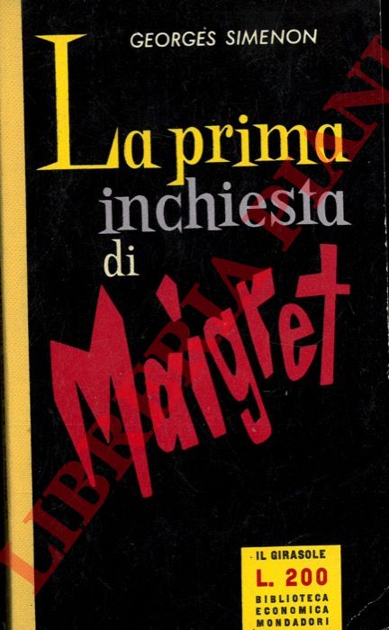 SIMENON Georges - - La prima inchiesta di Maigret.