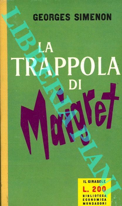 SIMENON Georges - - La trappola di Maigret.