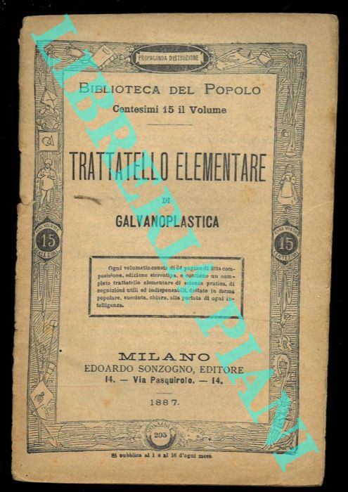 GARBIN E.W. E. - - Trattatello elementare di galvanoplastica.