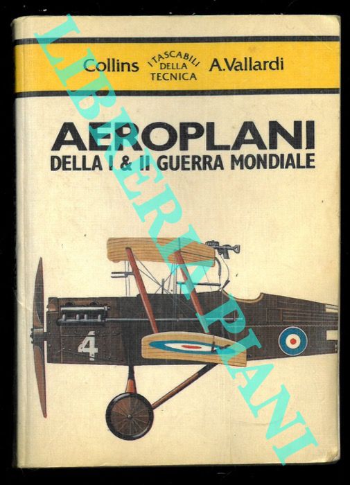 (DANIELS Jeff) - - Aeroplani della I & II guerra mondiale.