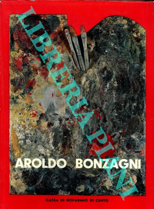 CARRA' Carlo e note di CARPI Aldo - - Aroldo Bonzagni.