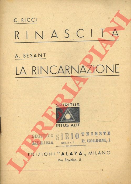 BESANT Annie - RICCI C. - - Rinascita. La Rincarnazione.