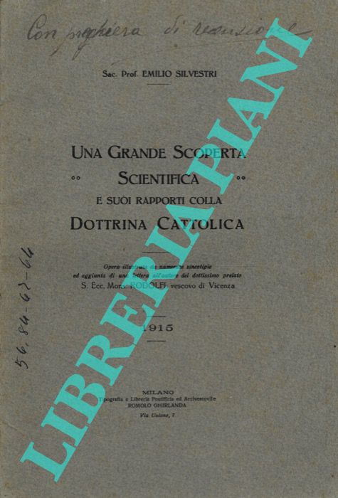 SILVESTRI Emilio - - Una Grande Scoperta Scientifica e suoi rapporti colla Dottrina Cattolica.