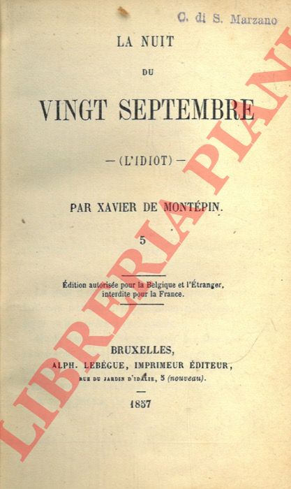 DE MONTEPIN Xavier - - La nuit di vingt septembre (L'Idiot) .