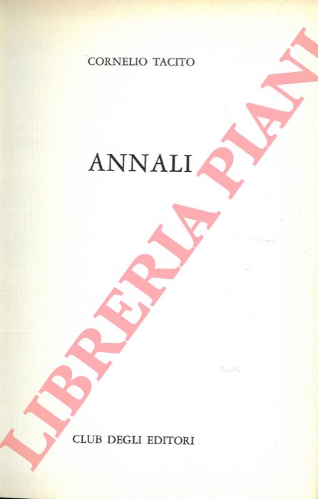 Cornelio Tacito - - Annali.