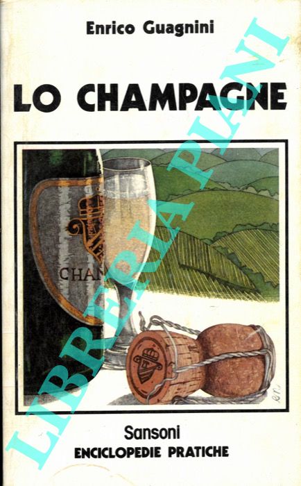 GUAGNINI Enrico - - Lo champagne.