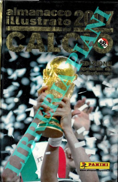 - - Almanacco illustrato del calcio 2007. 66 volume.