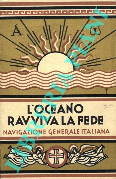 - - L'oceano ravviva la fede.
