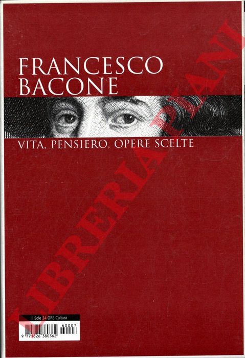 (MASSARENTI Armando) - - Francesco Bacone. Vita, pensiero, opere scelte.