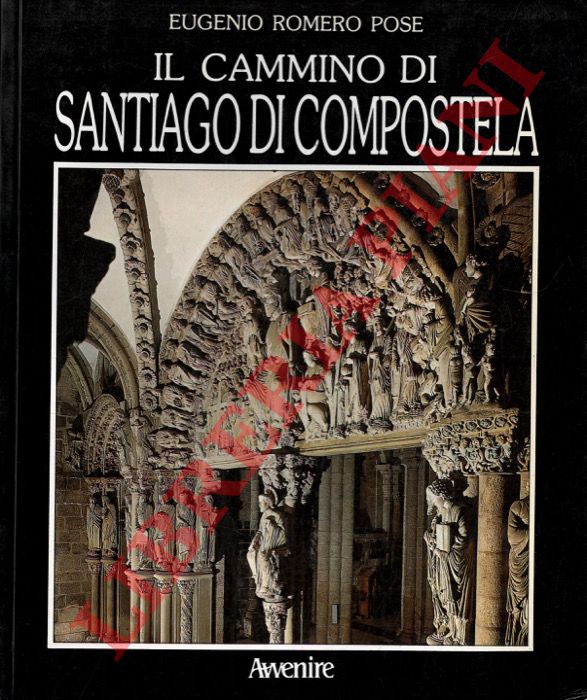 POSE Eugenio Romero - - Il cammino di Santiago di Compostela.