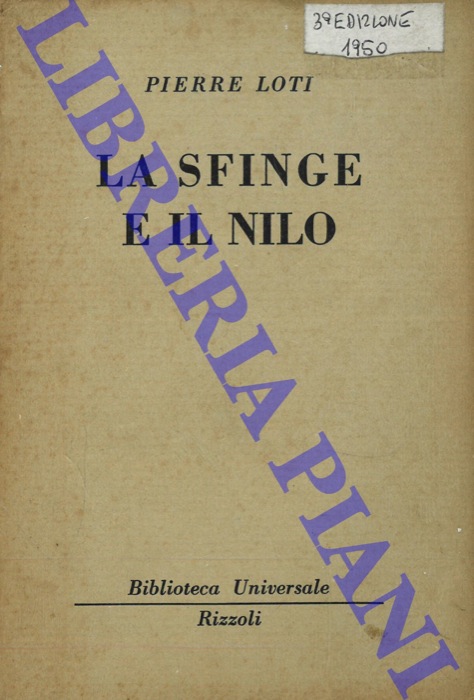 LOTI Pierre - - La Sfinge e il Nilo.