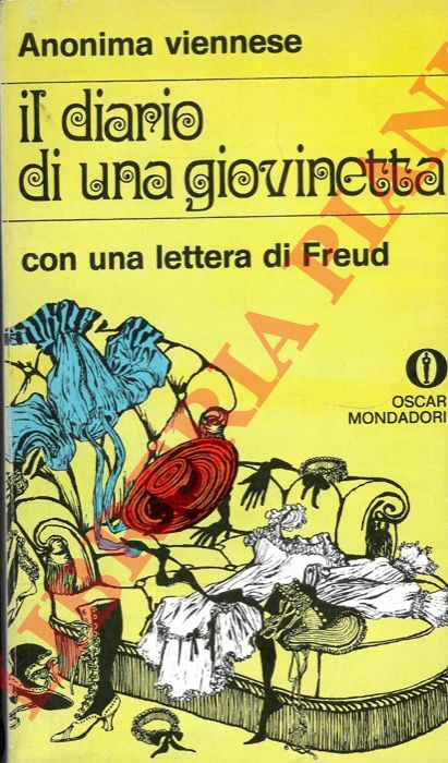 Anonima viennese - - Il diario di una giovinetta. Con una lettera di Freud.