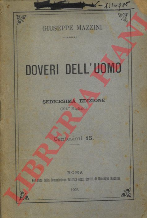 MAZZINI Giuseppe - - Doveri dell'uomo.