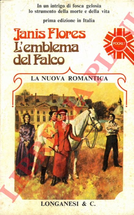 FLORES Janis - - L'emblema del falco.