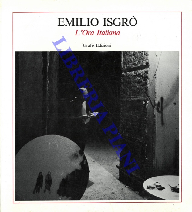 ISGRO' Emilio - - L'Ora Italiana.
