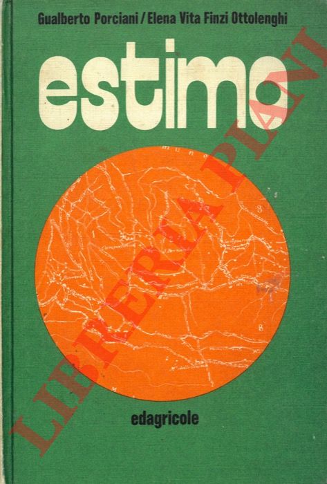 PORCIANI Gualberto - FINZI OTTOLENGHI Elena Vita - - Estimo.