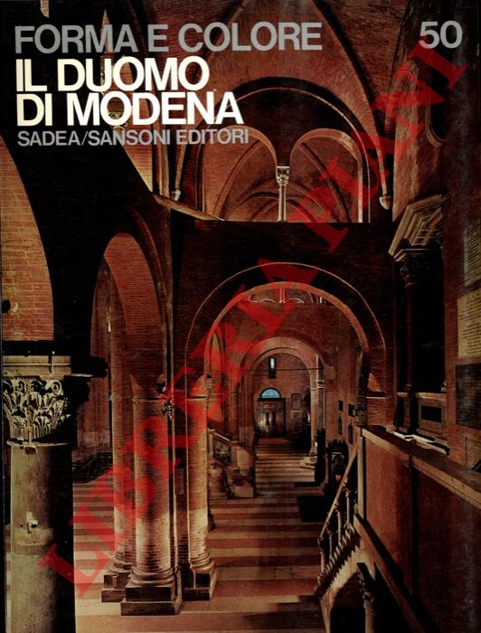 QUINTAVALLE Arturo Carlo - - Il Duomo di Modena.