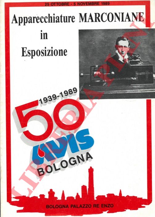 - - Apparecchiature marconiane in esposizione.