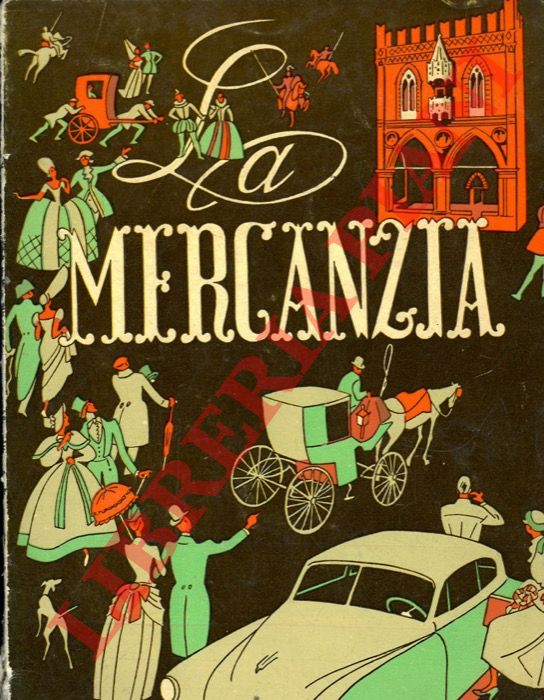 ROSSI G.Carlo - - La Mercanzia (Les Palais des Marchands).