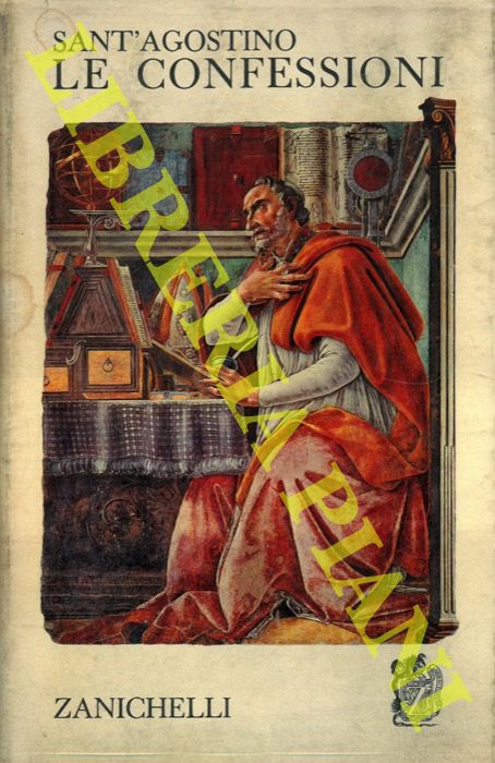 SANT'AGOSTINO - - Le confessioni.