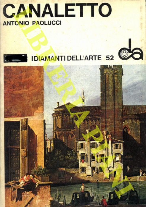 PAOLUCCI Antonio - - Canaletto.