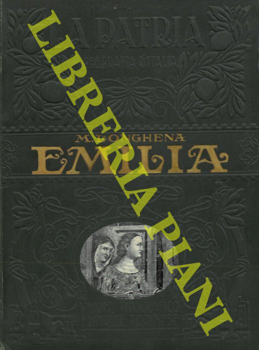 LONGHENA Mario - - Emilia.