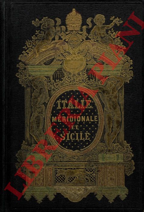 DE MUSSET Paul - - Voyage pittoresque en Italie. Partie mridionale et en Sicile..