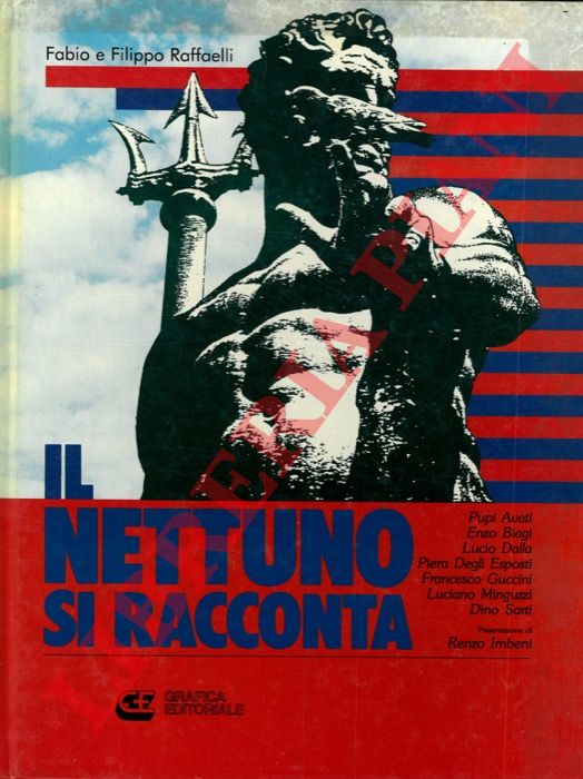 RAFFAELLI Filippo e Fabio - - Il Nettuno si racconta.
