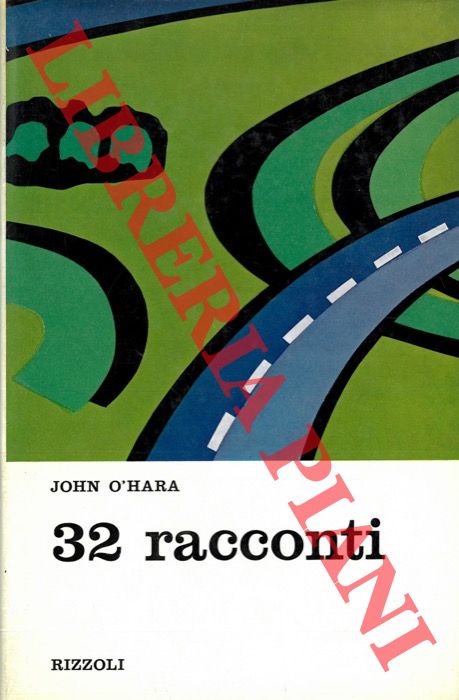 O' HARA John - - 32 racconti.