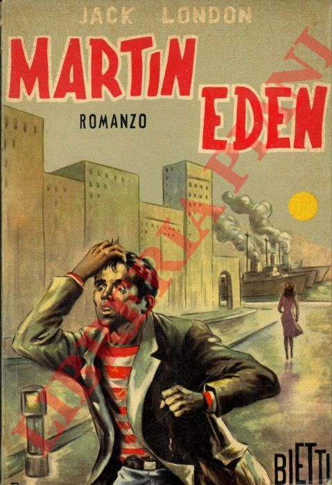LONDON Jack - - Martin Eden.