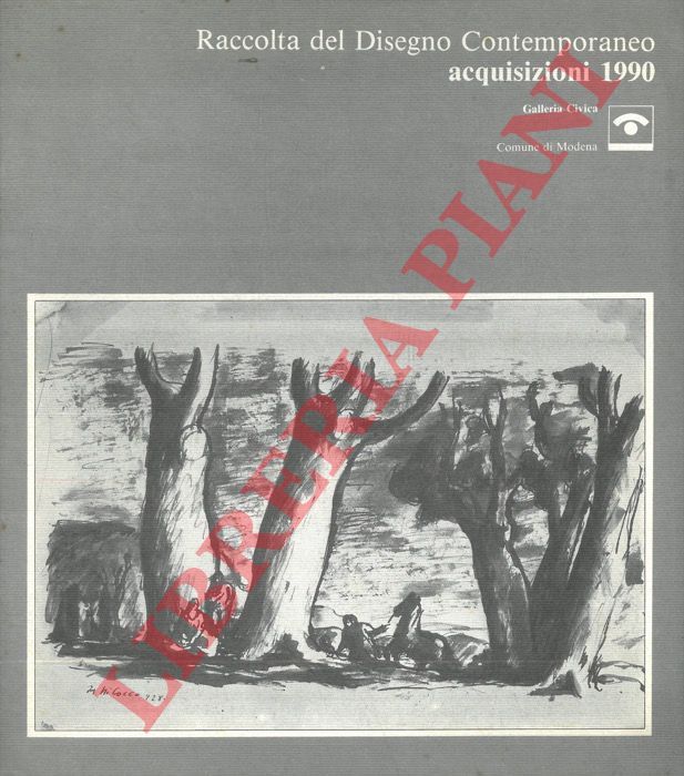 (GUADAGNINI Walter) - - Raccolta del Disegno Contemporaneo. Acquisizioni 1990.