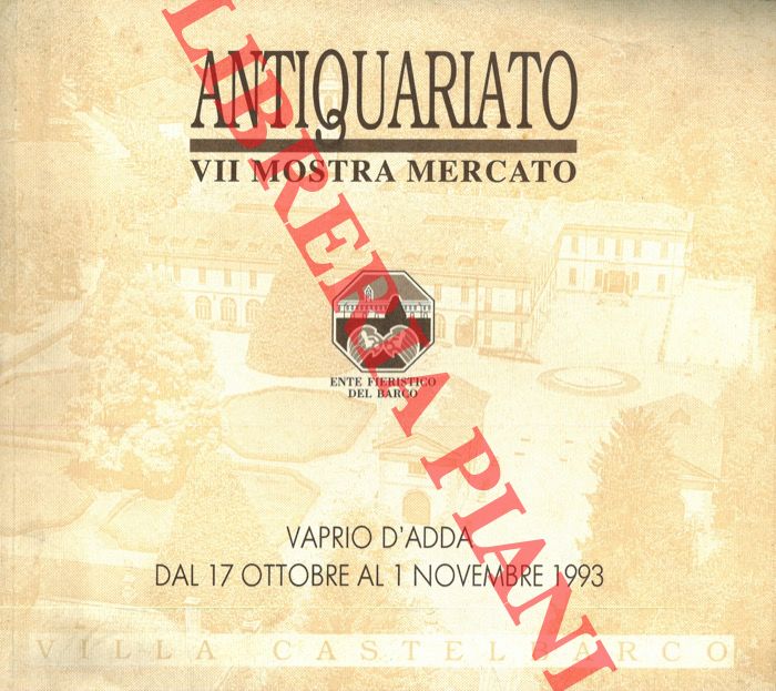 - - Antiquariato VII Mostra Mercato.