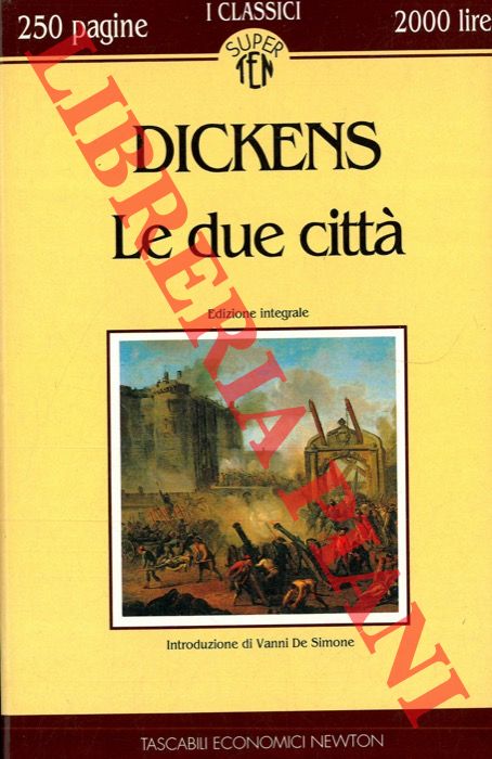 DICKENS Charles - - Le due citt.