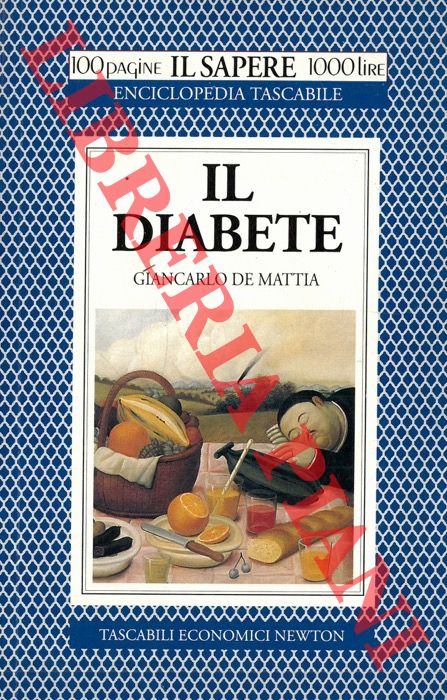 DE MATTIA Giancarlo - - Il diabete.
