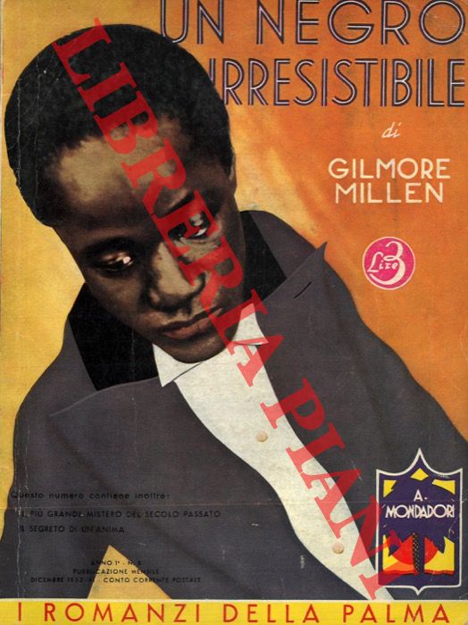MILLEN Gilmore - - Un negro irresistibile.